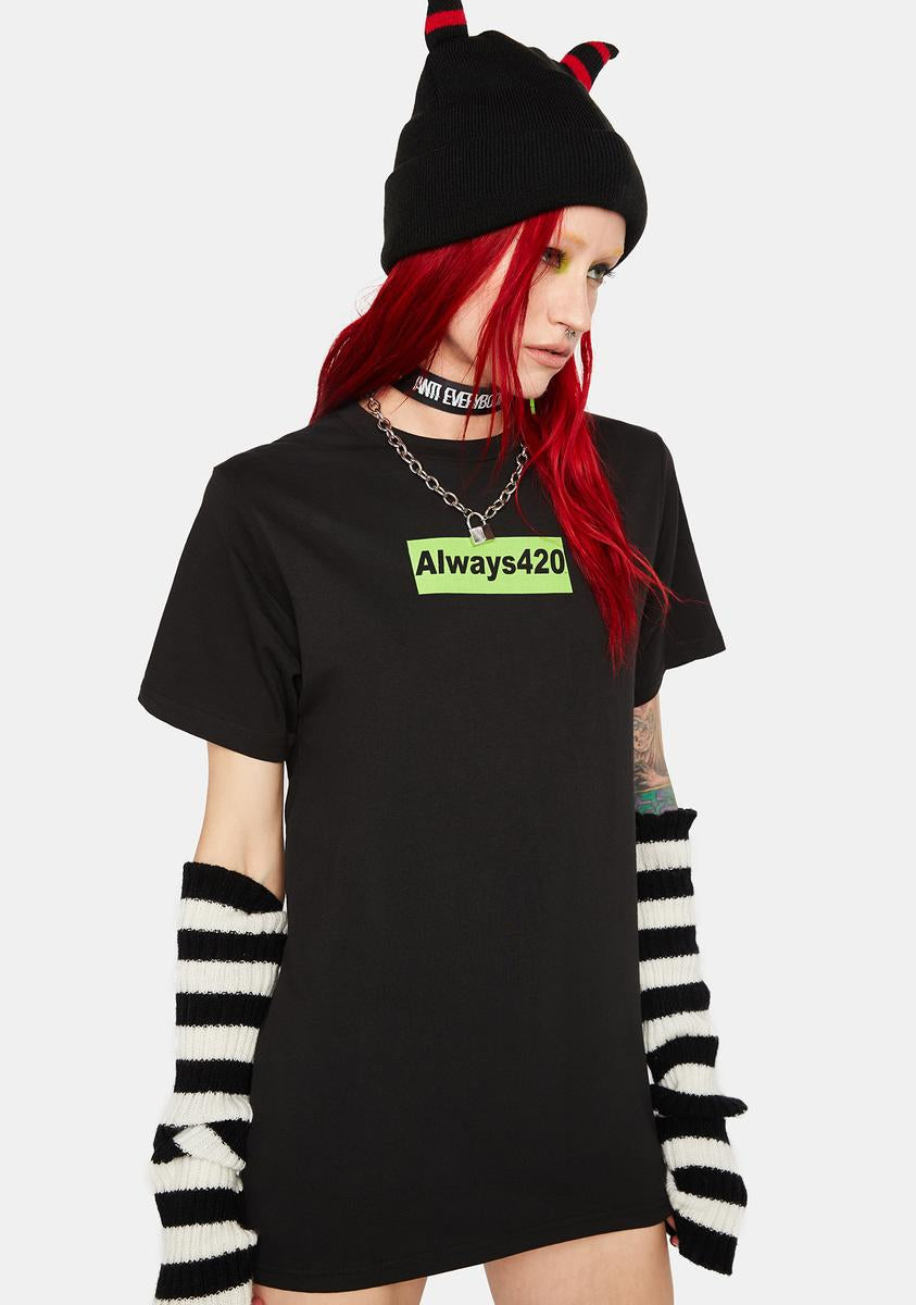 Always 420 Oversized Shirt